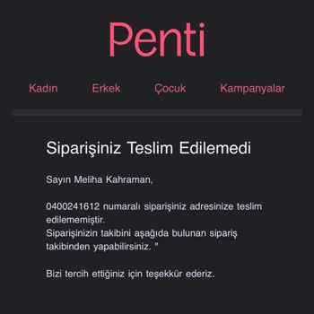 Penti Ürünlerim Elime Ulaştırmadan İade Ettiler
