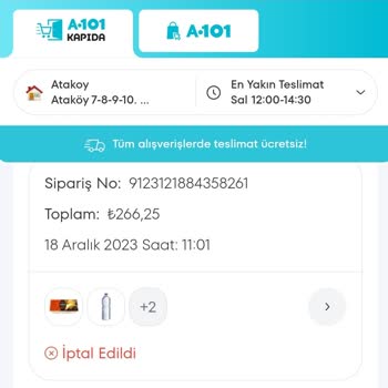 A101 Kapıda'nın Ödemesini Aldığı Siparişleri Teslim Etmemesi