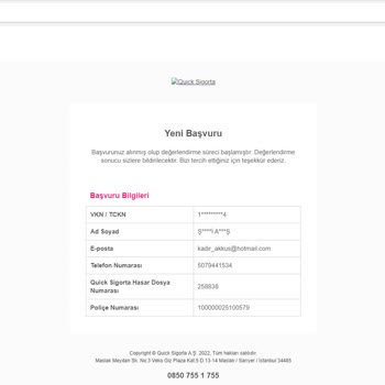 Quick Sigorta İlgi Göstermeyen, Değer Vermeyen Sigorta Firması Yapmışlar