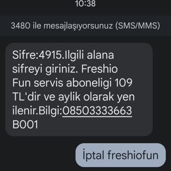 Freshio Fun Uygulamasının 109 TL'yi Tarafımdan İzinsiz Alması