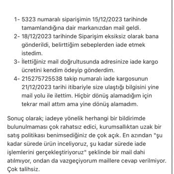 Seize The Day İsimli Markanın Maillere Cevap Vermeyip İadeyi Yapmaması