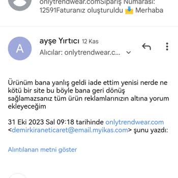 Only Trend Wear Ürünlerim Gelmedi Ödemeyi Yaptım