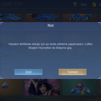 Mobile Legends Elmas Yükleyemiyorum. Hesap Tehlikede Diyor.