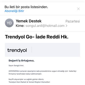 Trendyol Yemek İadesi Talebimin Trendyol Tarafından Reddedilmesi