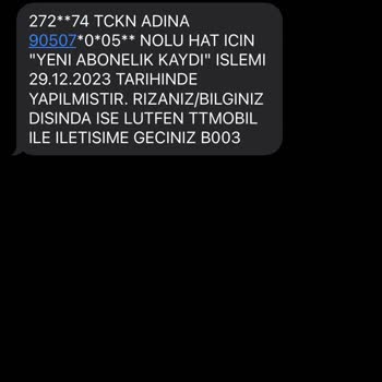 Türk Telekom Telekom Operatöründen Yanlış Numaraya Abonelik Kaydı Bildirimi