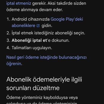 Google Play Mobil Uygulama Aboneliği İptali Sonrası İade Sorunu