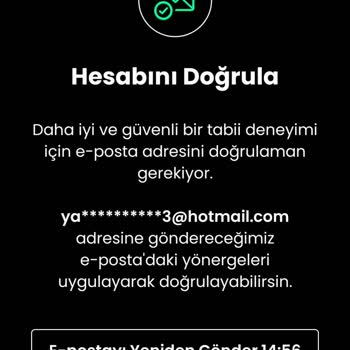 Tabii Hesap Doğrulma Mail Gelmiyor