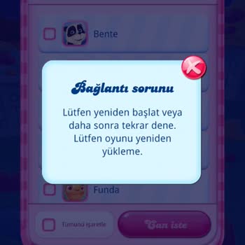 Candy Crush Saga Oyundaki Haklarımı Alamıyorum İnternet Yok Diyor
