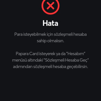 Papara Sözleşmeli Hesaba Geçemiyorum