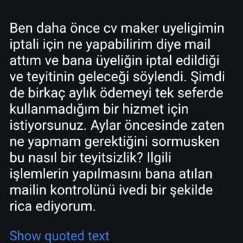 CV Maker Üyeliğim İptal Edildiği Halde Ödeme Talep Ediyor