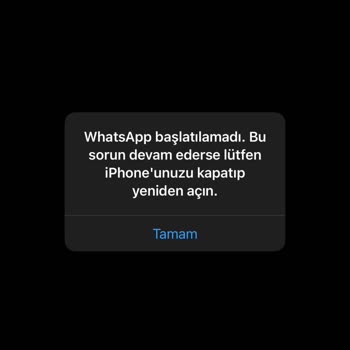 WhatsApp Başlatılamıyor Telefonunuzu Kapatıp Lütfen Tekrar Açın