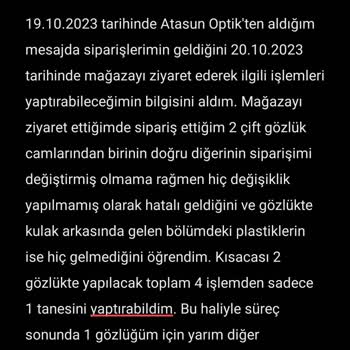 Atasun Optik Mağduriyetim Aylardır Devam Ediyor!