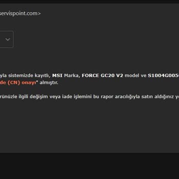 Amazon.com.tr Arızalanan Ve Servis Onaylı Ürün Değişikliği Yapılmaması