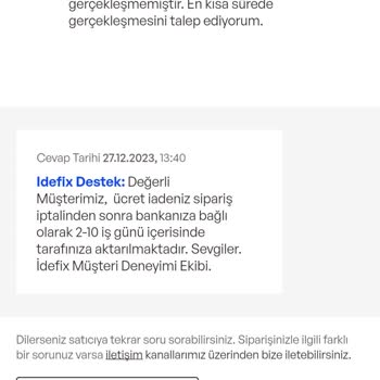 İdefix Geri Ödeme Gecikmesi