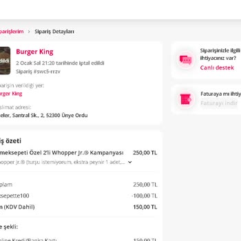 Burger King Zamanında Teslimat Yapmayıp Siparişi Nedensiz İptal Etti