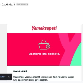 Burger King Zamanında Teslimat Yapmayıp Siparişi Nedensiz İptal Etti