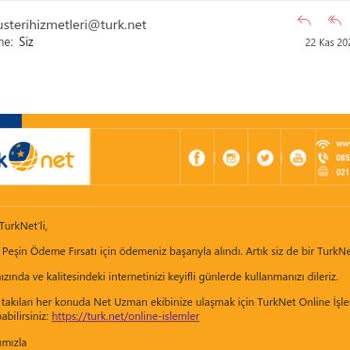 TurkNet Ücreti Peşin Alıp 2 Ay Boyunca Aboneliğimi Aktif Etmedi!