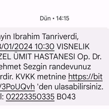 Özel Ümit Hastanesi Randevu Saatimde İlgisizlikle Karşılaştım!