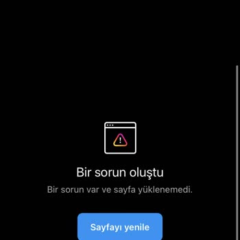 Instagram Bir Sorun Oluştu,Bir Sorun Var Ve Sayfa Yüklenemedi Hatası