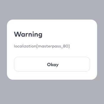 Localization [Masterpass_80] Warning Message İn İstanbulkart App