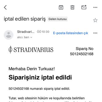 Stradivarius Siparişi İptal Etmesi