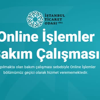 İstanbul Ticaret Odası Online İşlemler Erişim Sorunu