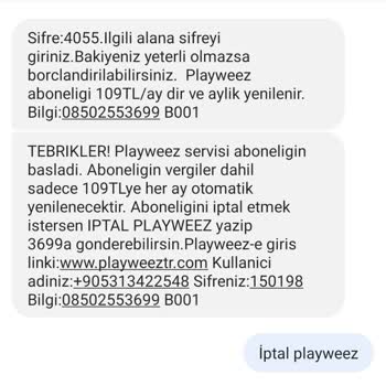 Playweez Uygulaması Kendi İsteğim Haricinde Abonelik Başlattı