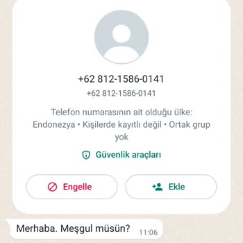 WhatsApp Yabancı Numara Rahatsız Edici