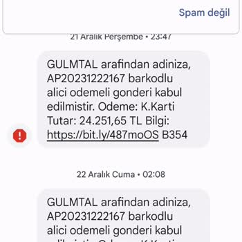 GULMTAL (SMS) Kabul Edilmeyen Kargo Ve Yüksek Tutar Şaşkınlığı