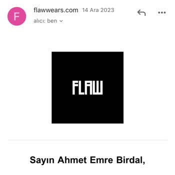 Flaw Wear Paramı 21 Gündür Alamıyorum