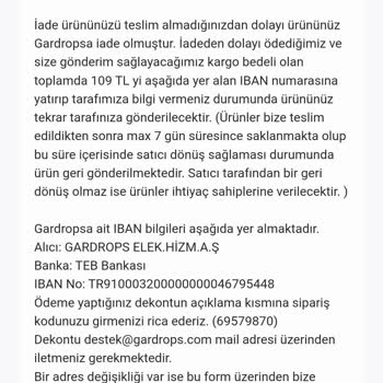 Gardrops İadenin Ulaşılmaması Ücret Talep Edilmesi