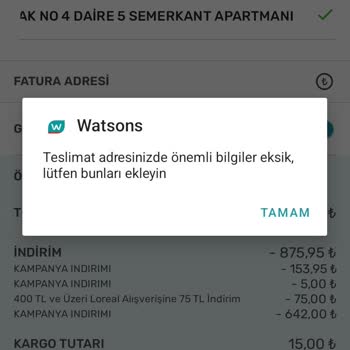 Watsons Teslimat Adresinde Hata!