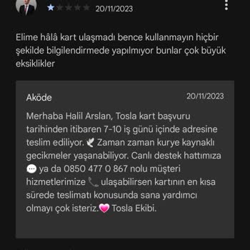 Tosla Kartımı Teslim Alamıyorum.