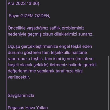 Pegasus Sağlık Sorunu Nedeniyle Mağduriyet