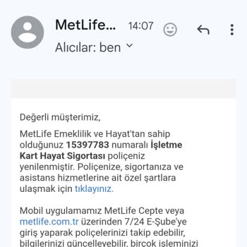 Haberim Olmadan Metlife İşletme Kart Hayat Sigortası Yenilenmesi