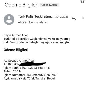 Türk Polis Teşkilatı Güçlendirme Vakfı Yivsiz Av Tüfeği Ücretim Yanlış Oldu Para İadesi İstiyorum