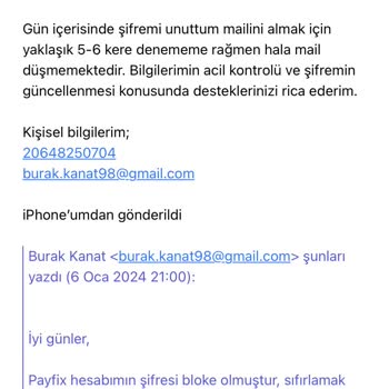 Payfix Şifremi Unuttum Fakat Mail Gelmiyor.