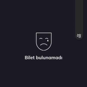 Biletinial.com Tiyatro Bilet Rezervasyonu Kabusu