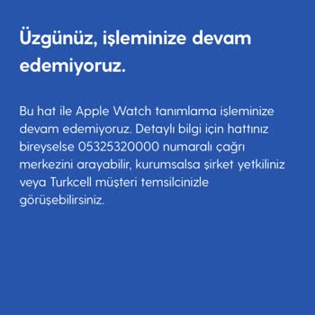 Turkcell İle Apple Watch Cellular Hücresel Bağlantı Problemi
