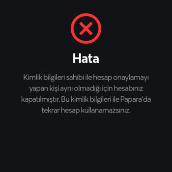 Papara Hesabım Kendi Kendine Kapandı