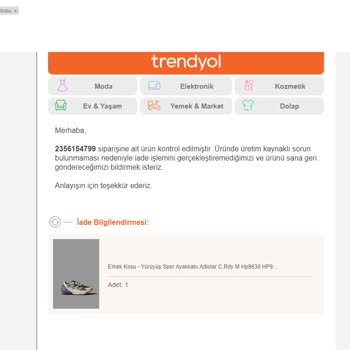 Trendyol Ürünümü İade Ettim Ancak Reddedildi