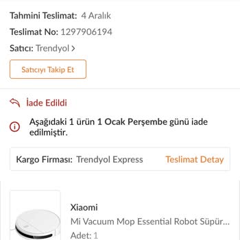 Satıcı Trendyol Xiaomi Robot Süpürgemi Onarmayıp, Ücret İadesi Yaptı
