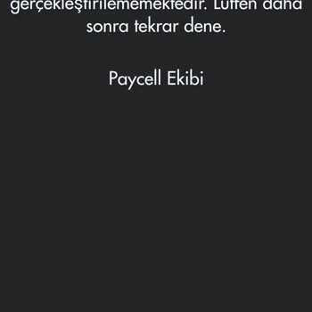 Paycell Uygulamasına Giriş Yapamıyorum
