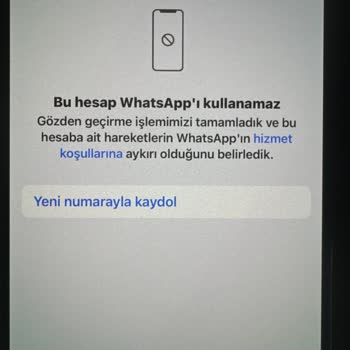 WhatsApp Bu Hesapta Kullanılamaz