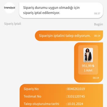 Trendyol 30 Gündür Kargoya Verilmeyen Siparişimi İptal Etmiyor
