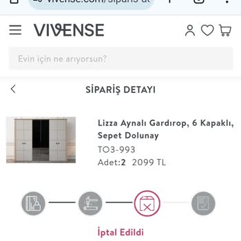 Vivense Gardırop Alımı Haksız Sipariş İptali Ve Mağduriyet