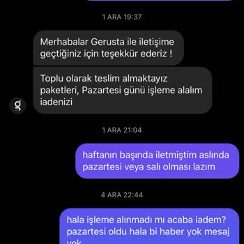Gerusta İademi Aldı Fakat Paramı Vermiyor?