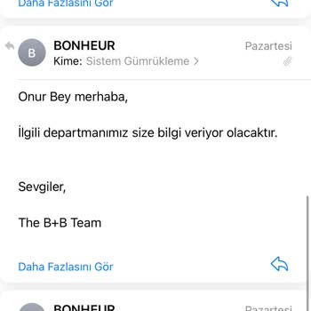 Bonheur Bag İade Aşamasında Geri Dönüş Sağlanmaması.