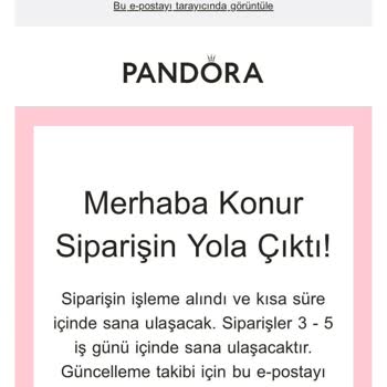 Pandora Mücevher Pandora Siparişim Sekiz Gündür Ortada Yok
