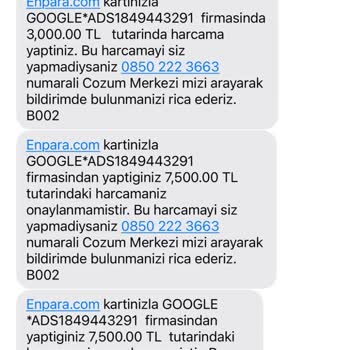 Google Ads Tarafından Enpara Kredi Kartımdan Defalarca Para Çekildi!